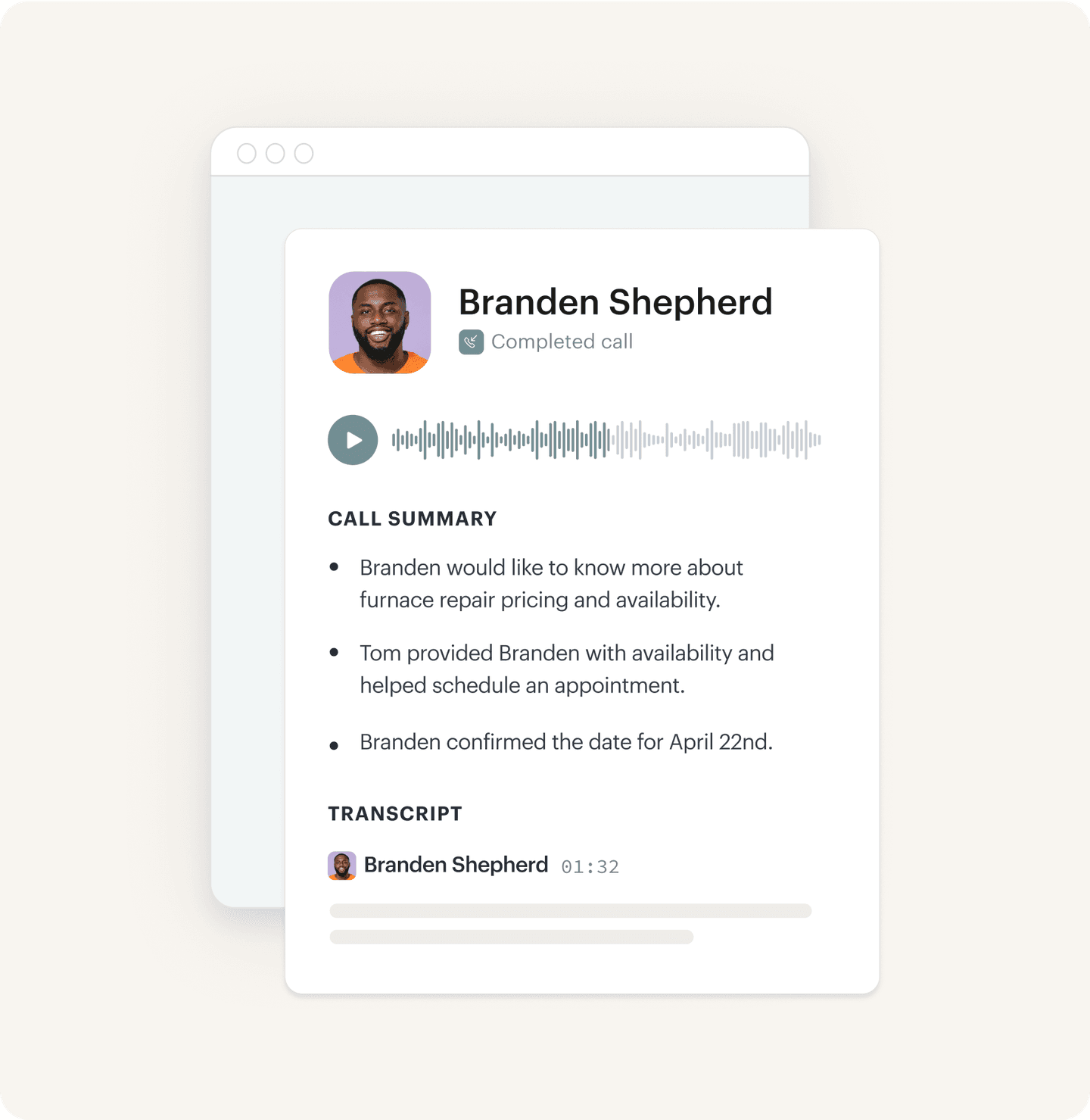 Automatically record and transcribe phone calls.